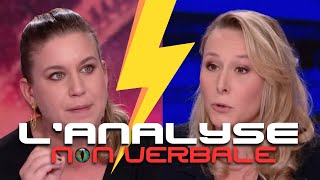 Analyse non verbale  Clash Marion Maréchal LEPEN vs Mathilde PANOT [upl. by Bret]