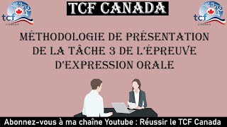 TCF CANADA  Obtenir un C2 à la tâche 3 de lépreuve dExpression Orale Conseils [upl. by Airdnaxela]