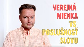 Verejná mienka vs poslušnosť Slovu l Tibor Jančík [upl. by Grous544]