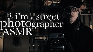 ASMR Street Photographer  Youre Beautiful [upl. by Nelg]