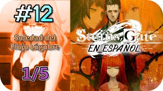 SteinsGate 0  Español  Parte 12  Capítulo 3 SFL 15  Gameplay silencioso Guía PC [upl. by Ahsenom652]