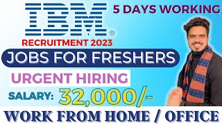 IBM Recruitment 2023 OFFICIAL  Jobs For Freshers  Salary ₹ 32000  Latest Private Jobs 2023 [upl. by Byers797]