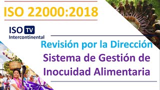 ¿Cómo hacer REVISIÓN POR LA DIRECCIÓN en ISO 220002018 Sistema de Gestión INOCUIDAD ALIMENTARIA [upl. by Fu]