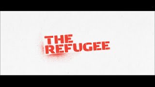 quotThe Refugeequot Trailer  2024 feature film [upl. by Eanwahs]