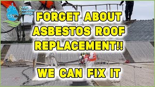 Asbestos roof restoration  Safe and environmentally friendly  No need for removal [upl. by Nielsen]