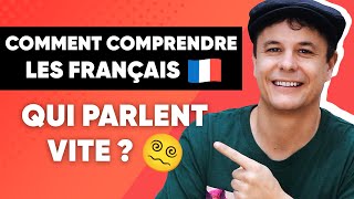 Comprendre les Français même quand ils Parlent très Vite 👨‍🎓👨‍🎓 [upl. by Dominus]