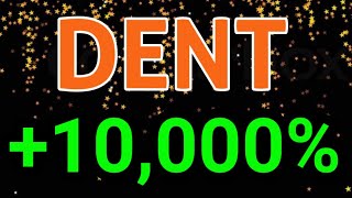 Dent 10000 Pump  Dent Price Prediction  Dent News Today [upl. by Neit]