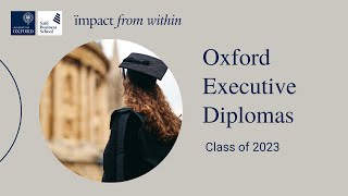 Oxford Executive Diplomas Class of 2023 Graduation [upl. by Anitsyrk]