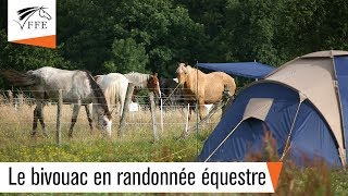 Le bivouac et lintendance en randonnée équestre [upl. by Fosdick]