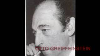 OTTO GREIFFENSTEIN [upl. by Drazze807]