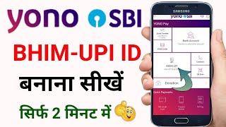 Yono SBI Me UPI Id kaise banaye 2024  BHIMUPI id in yono SBI 2024  yono sbi upi pin set [upl. by Jonny]