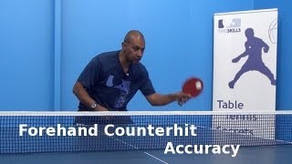 Forehand Counterhit Accuracy  Table Tennis  PingSkills [upl. by Ycnaf581]