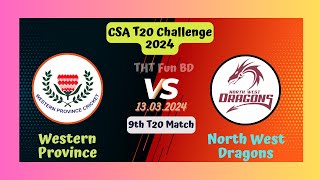 Western Province Vs North West Dragons  WP v NWD  CSA T20 Challenge Live Score Streaming amp Updates [upl. by Mercado379]