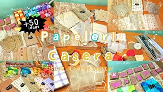 ✨MÁS DE 50 IDEAS DE PAPELERÍA CASERA  Sin Imprimir✨ [upl. by Elleivap640]