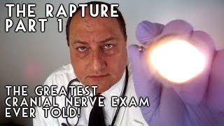 The Greatest Cranial Nerve Exam Ever Told Part 1 [upl. by Lilias]