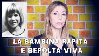 LA BAMBINA RAPITA E SEPOLTA VIVA IL CASO DI URSULA HERMANN [upl. by Esikram]