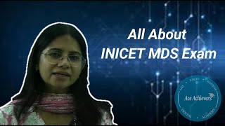 All you need to know about INICET MDS Exam [upl. by Norehc]