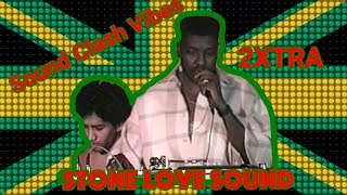 BBZ 2XTRA Stone Love Sound vs Now Generation sound system clash [upl. by Abby400]