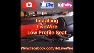 Installing Low Profile Seat on a Harley Davidson LiveWire [upl. by Edsel]