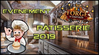 Forge Of Empires  Événement pâtisserie 2019 [upl. by Anibas]