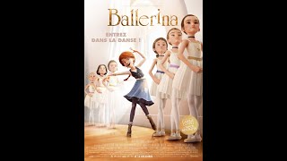 Ballerina 2016 Film dAnimation Complet En Français [upl. by Airetahs]