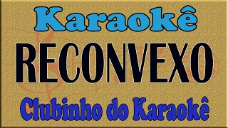 Karaokê Reconvexo  Caetano Veloso [upl. by Otter]