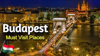 10 Unmissable Spots in Budapest Hungary  Travel Guide [upl. by Anila696]