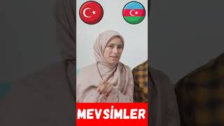 🇦🇿❣️🇹🇷 Haftanın günleri ve Mevsimler  Azerbaycan vs Türkiye Türkçesi shorts [upl. by Medovich]