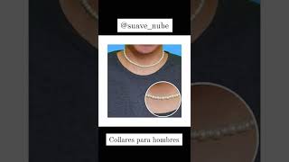 Collares para hombres en SUAVE NUBE [upl. by Attenev559]