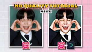 HIGH QUALITY VIDEO TUTORIAL USING MEITU APP  EDITING APP YOU MUST HAVE FOR HD VIDEO [upl. by Grace]