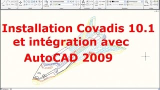 Autocad 2009 et Covadis 101 installation intégration Compléte [upl. by Alisun]