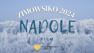 Zimowisko w NADOLU 2024 [upl. by Notna]