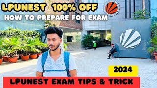 LPUNEST EXAM TIPS amp TRICKS 2024 100 Free LPUNEST  How To Prepare For LPUNEST Exam  LPU University [upl. by Sholem]