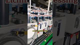 Spring Plate Etching Processing metaletching [upl. by Aleyak]