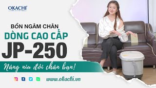 Bồn Ngâm Chân Massage Okachi JP250 Giá Chưa Tới 3 Triệu  Sản Phẩm Được Khách Hàng Tin Dùng 2024 [upl. by Pacian]