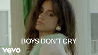 Camila Cabello  Boys Dont Cry Official Lyric Video [upl. by Lyrpa50]