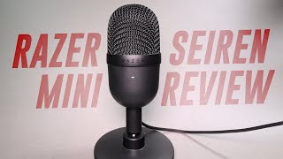 Razer Seiren Mini Mic Review  Test Compared to Seiren X Snowball NTUSB Mini Yeti Nano [upl. by Khalsa662]