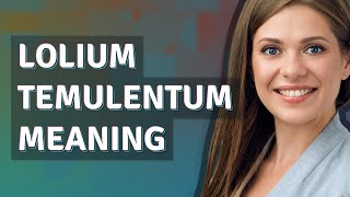 Lolium temulentum  meaning of Lolium temulentum [upl. by Oflunra]