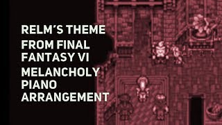 TPR  Relms Theme  A Melancholy Tribute To Final Fantasy VI [upl. by Marti]