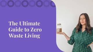 The Ultimate Guide to Zero Waste Living  Greenify Hub [upl. by Sorrows]