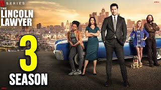 The Lincoln Lawyer Season 3 Release Date amp Everything You Need To Know [upl. by Nylemaj]