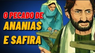 O PECADO DE ANANIAS E SAFIRA [upl. by Hsirrehc]