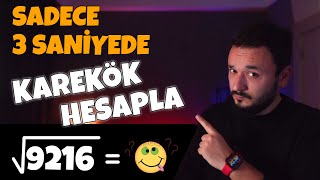 Sadece 3 saniyede KAREKÖK Hesapla Müthiş Yöntem [upl. by Aivan]