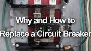 How to Replace  Change a Circuit Breaker in your Electrical Panel [upl. by Starr]