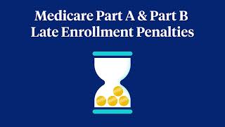 Late Penalty for Medicare Part B amp Medicare Part A [upl. by Stutman849]