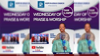 Wednesday of Praise amp Worship with Zigirinshuti Michel amp Bishop Innocent  Hope In Jesus Church [upl. by Aay]