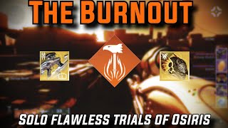 Solo Flawless Trials of Osiris The Burnout Solar Titan Destiny 2 [upl. by Taber]