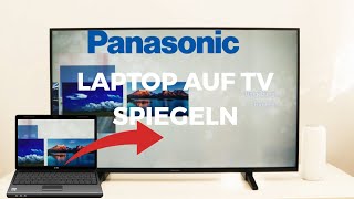 Laptop auf Panasonic Fernseher spiegeln [upl. by Ermengarde]