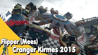 Flipper  Mees Offride  Cranger Kirmes 2015 [upl. by Laufer]