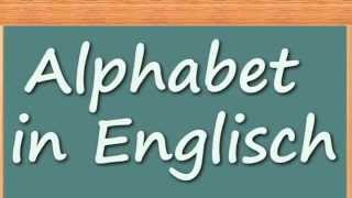 Englisch lernen  Alphabet in Englisch [upl. by Ahsik453]